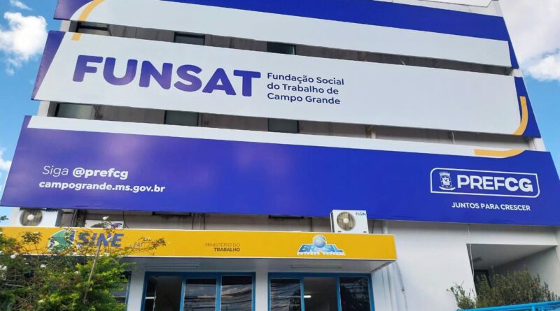 Funsat abre a semana com 654 oportunidades de emprego em Campo Grande